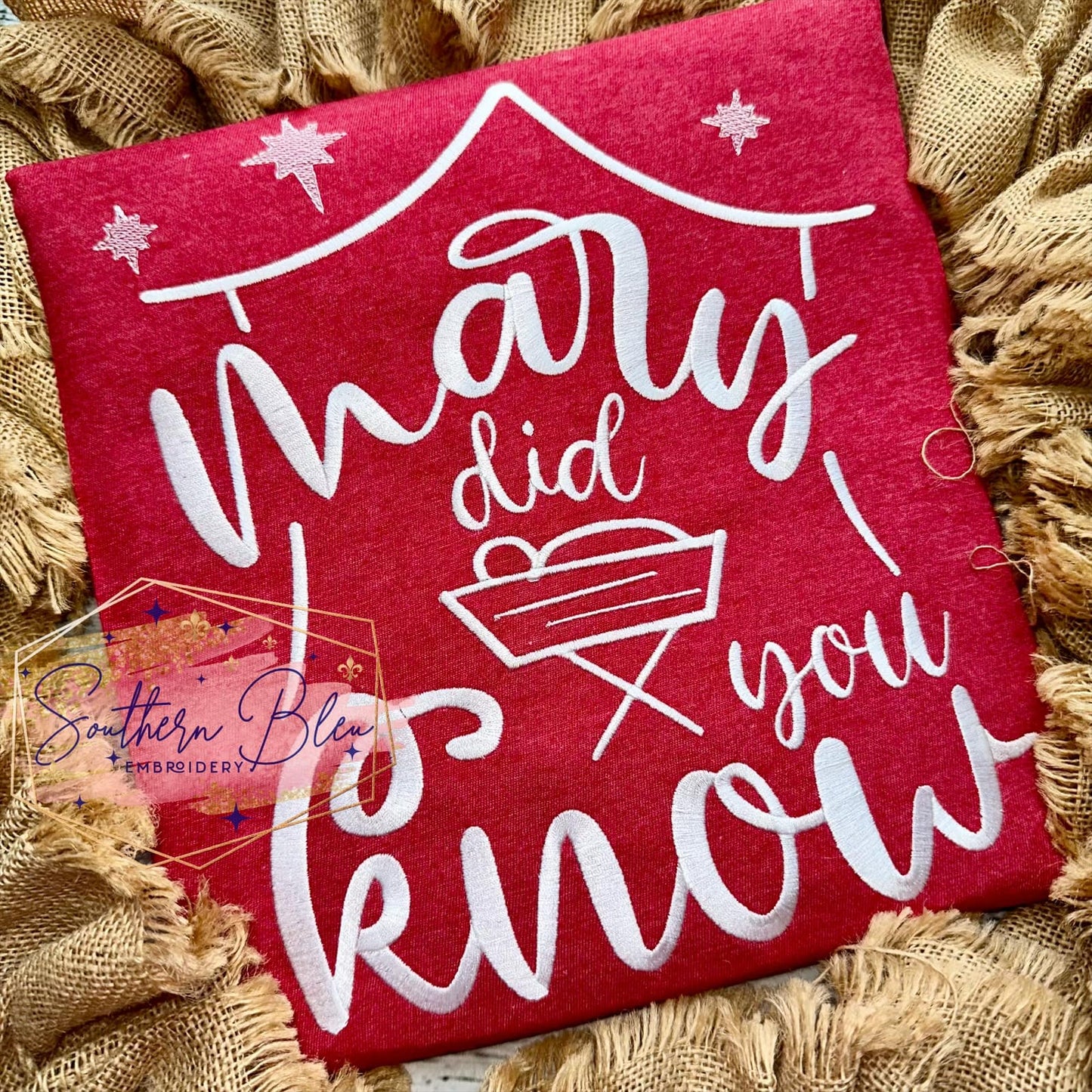 Mary Did You Know Machine Embroidery Design