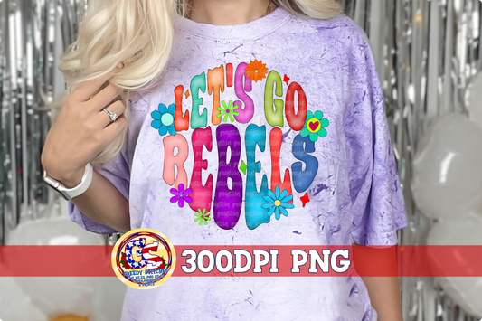 Let's Go Rebels Groovy Retro Flowers PNG for Sublimation