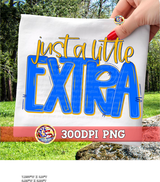 Just a Little Extra Down Syndrome PNG