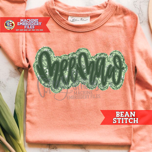 Meemaw Bean Stitch Double Applique Machine Embroidery Design