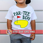 Par-Tee Boy SVG DXF EPS PNG