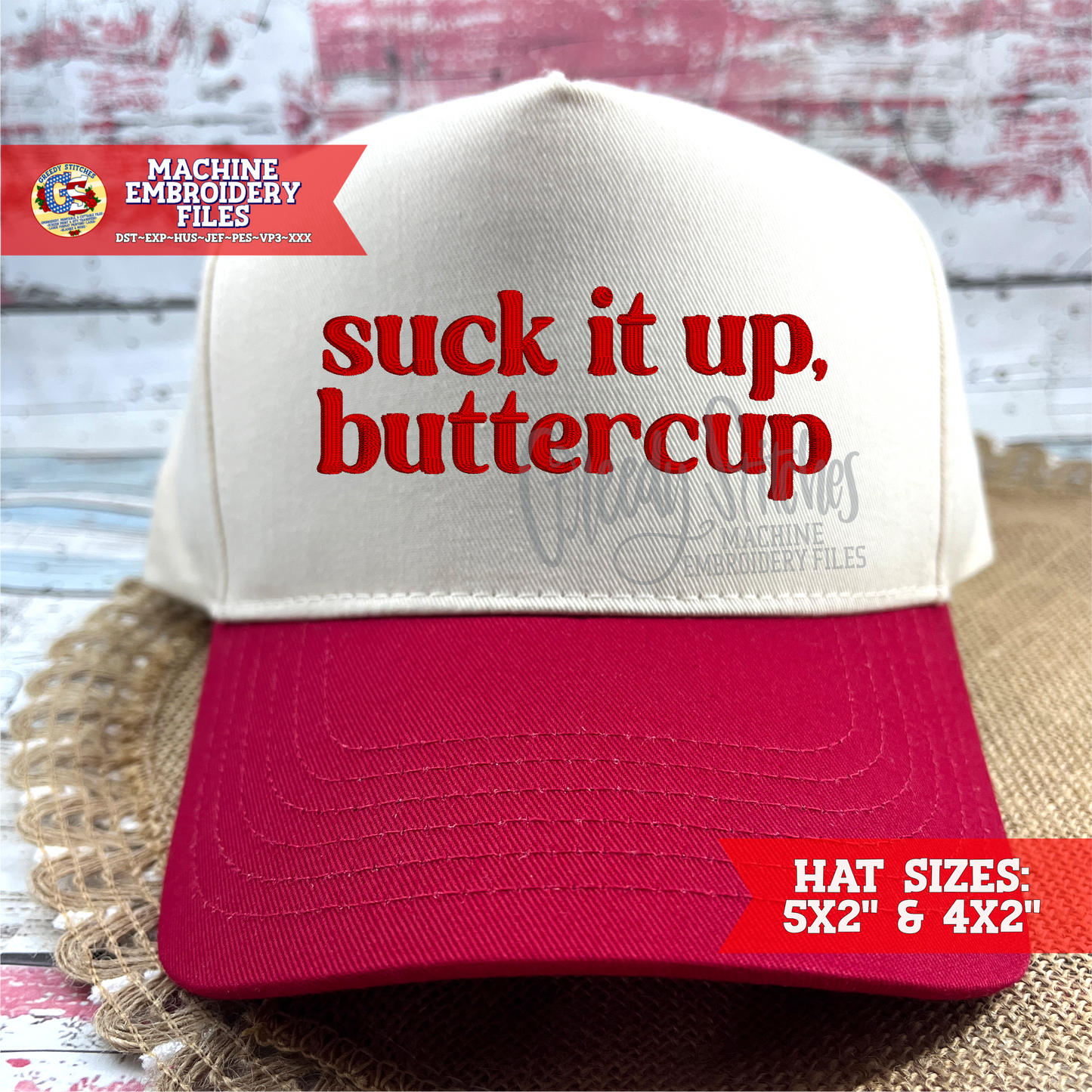 Suck it Up, Buttercup Machine Embroidery Design