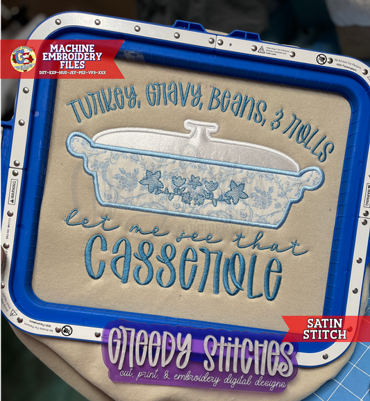 Turkey Gravy Beans & Rolls Let Me See That Casserole Satin Stitch Applique Machine Embroidery Design - Thanksgiving