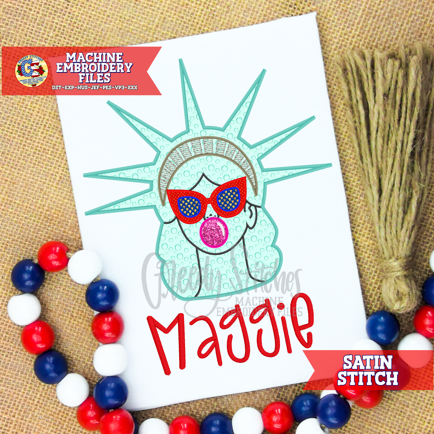 Lady Liberty Bubble Gum Sunglasses Satin Stitch Machine Embroidery Design