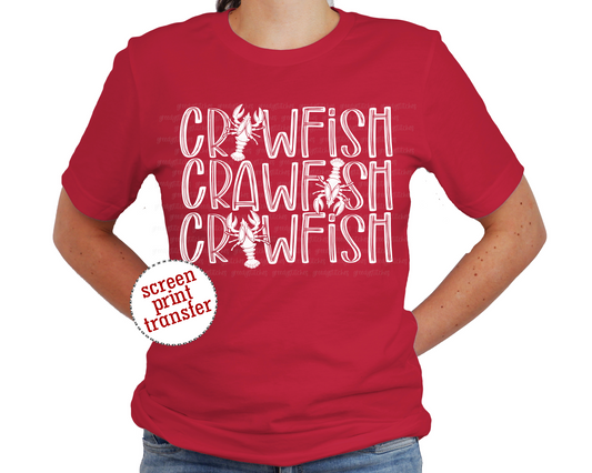 Crawfish Crawfish Crawfish ADULT Screen Print Transfer