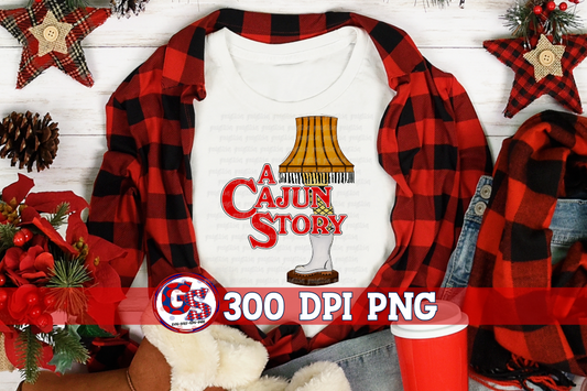 A Cajun Christmas Story PNG for Sublimation