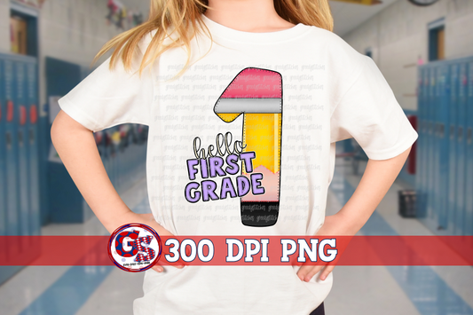 Hello First Grade PNG for Sublimation