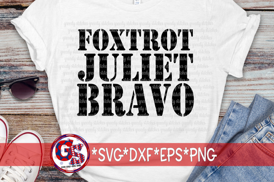 Foxtrot Juliet Bravo SVG DXF EPS PNG