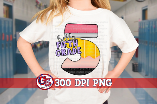 Hello Fifth Grade PNG for Sublimation