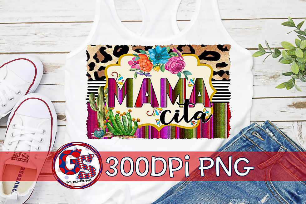 Mamacita PNG for Sublimation