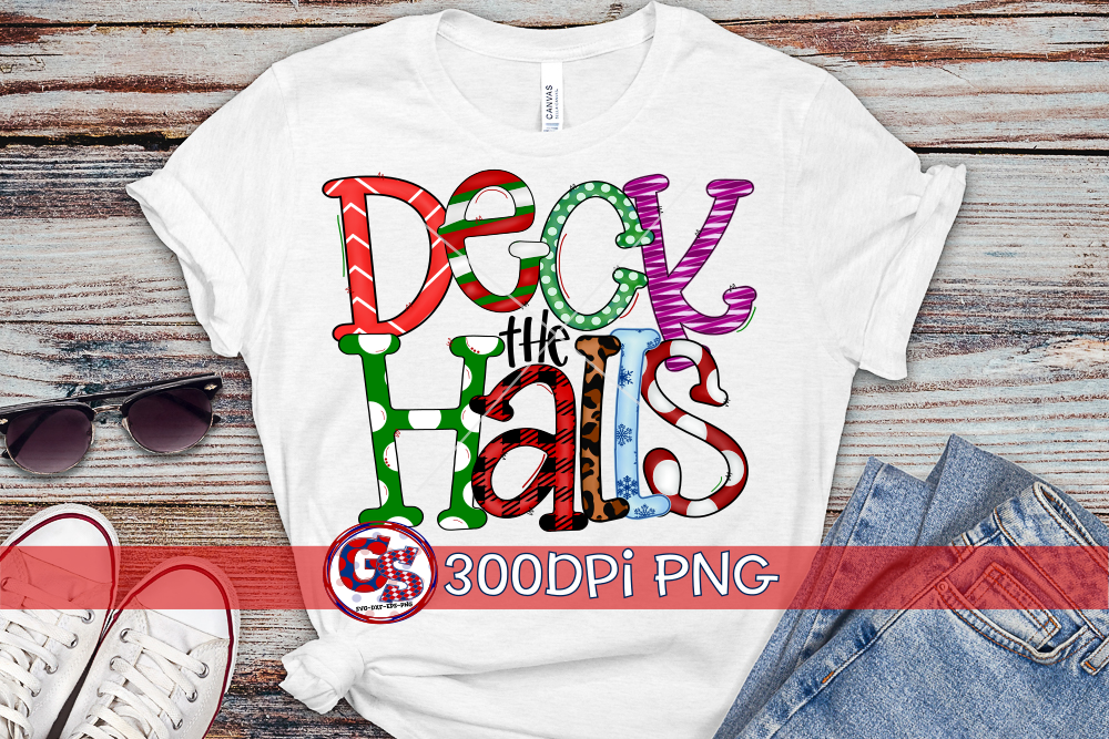 Deck the Halls PNG for Sublimation