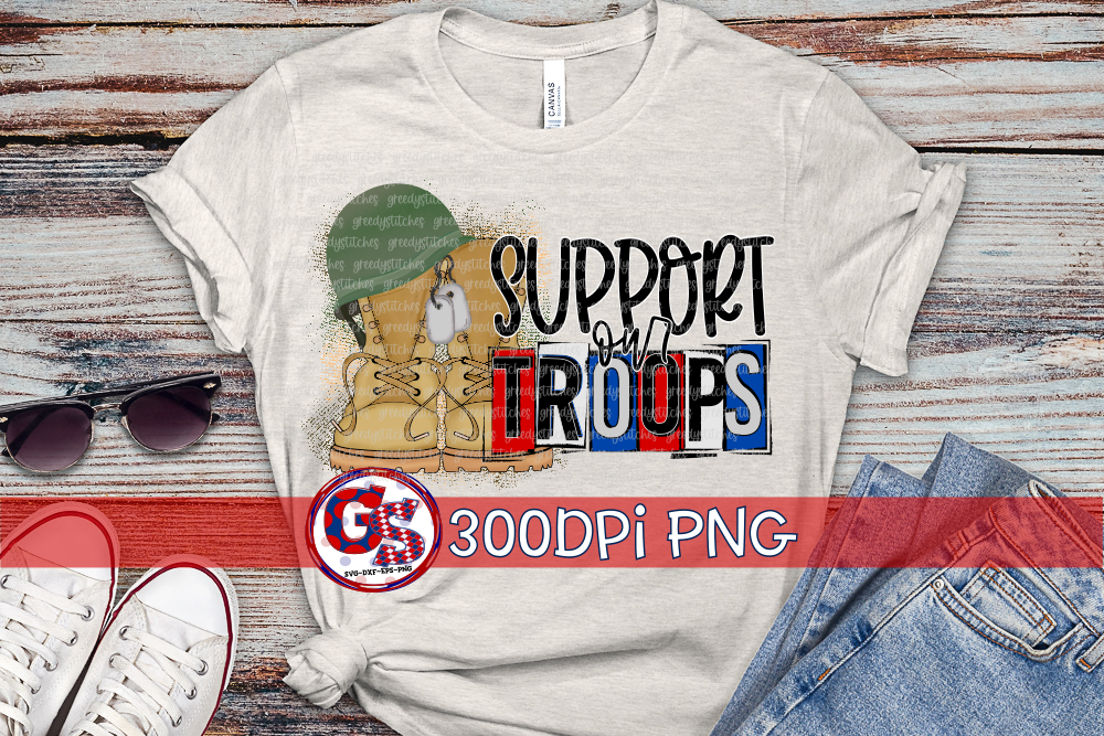 Support Our Troops PNG for Sublimation