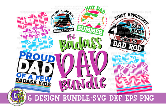 Badass Dad Bundle SVG DXF EPS PNG
