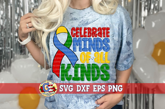 Celebrate Minds of all Kinds SVG DXF EPS PNG
