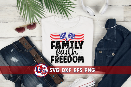 Family Faith Freedom  SVG DXF EPS PNG