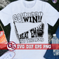 Go Fight Win Beat 'Em to the End SVG DXF EPS PNG