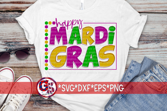 Happy Mardi Gras SVG DXF EPS PNG