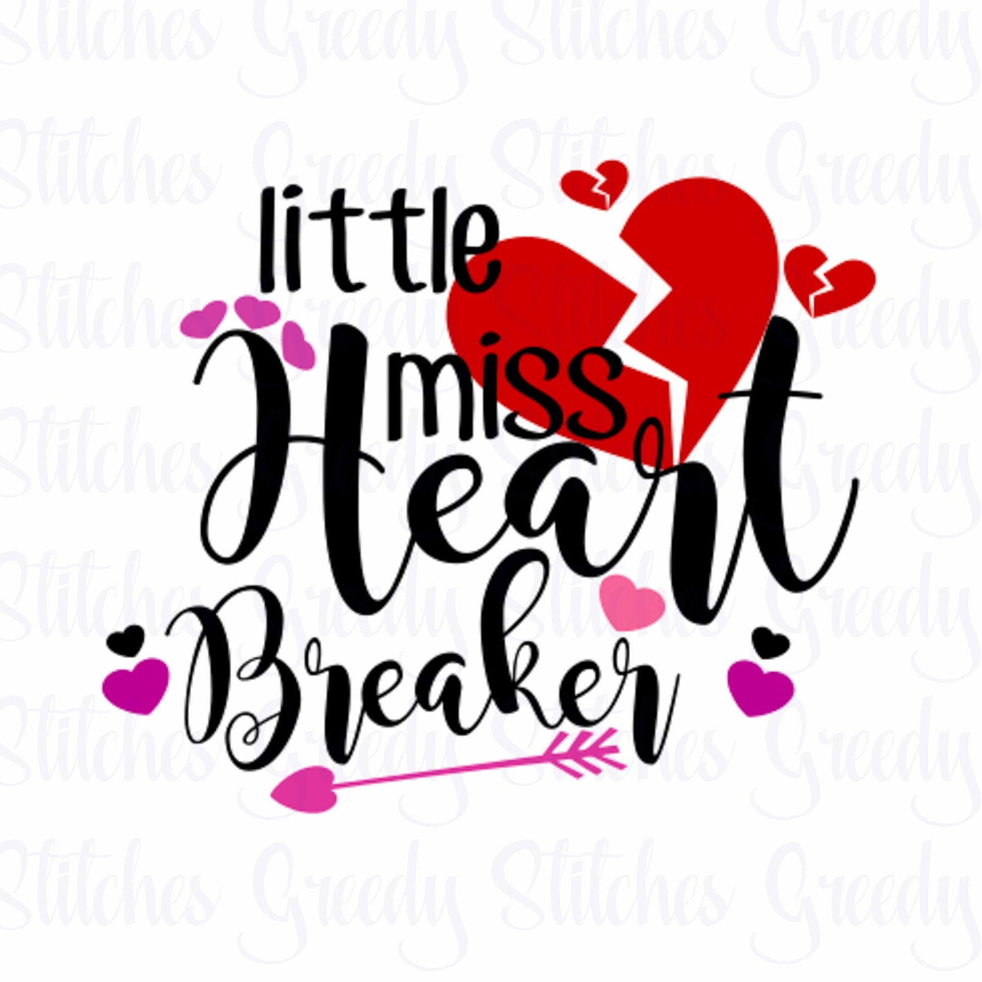 Little Miss Heart Breaker SvG, DxF, EpS, PnG.  Valentine&#39;s Day SvG | Heart Breaker SvG | Valentine&#39;s Day DxF | Instant Download Cut Files