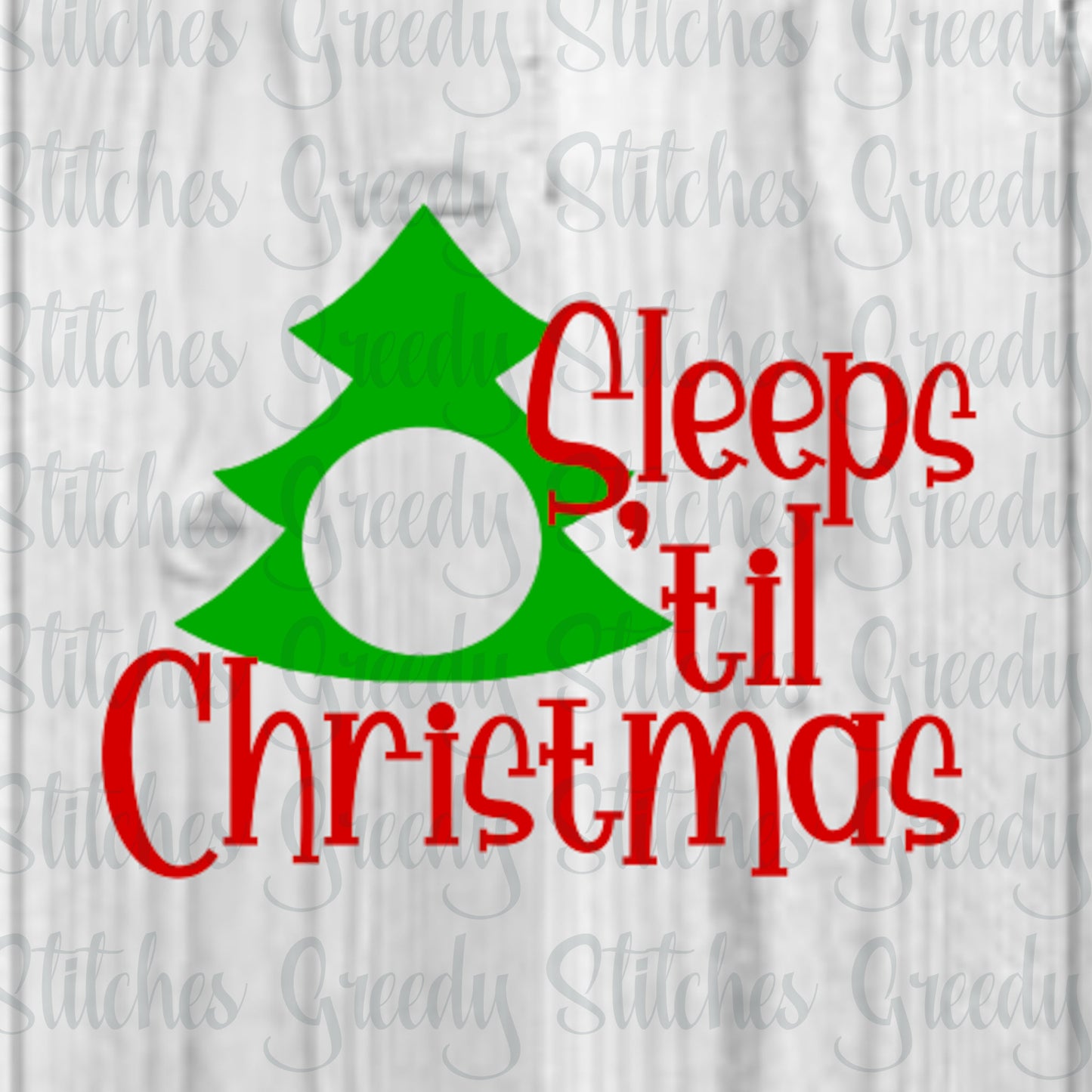 Sleeps &#39;til Christmas SVG. Christmas svg, dxf, eps, png. Christmas DxF | Sleeps &#39;til Christmas DxF | Sleeps &#39;til Christmas SvG | Cut Files.