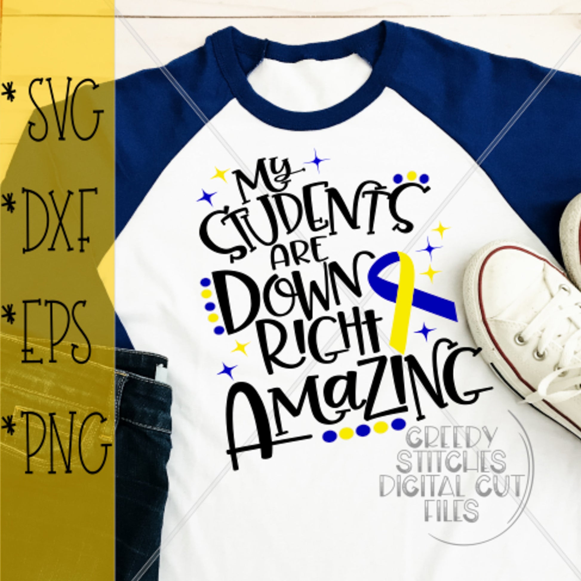Down Syndrome Awareness SvG | My Students Are Down Right Amazing svg dxf eps png. SPED SvG | Back To School SVG | Teacher SvG | Cut File