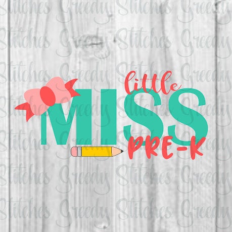 Little Miss Pre-K SvG | Back To School SvG | Pre- K svg, dxf, eps, png. Back To School DxF | Pre- K DxF | Instant Download Cut Files.