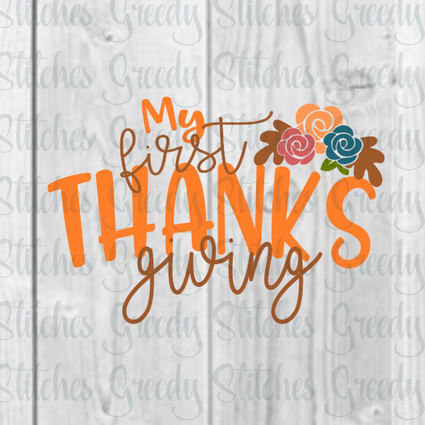 My First Thanksgiving svg, dxf, eps, png. Thanksgiving SvG | Thanksgiving DxF  | Instant Download Cut Files