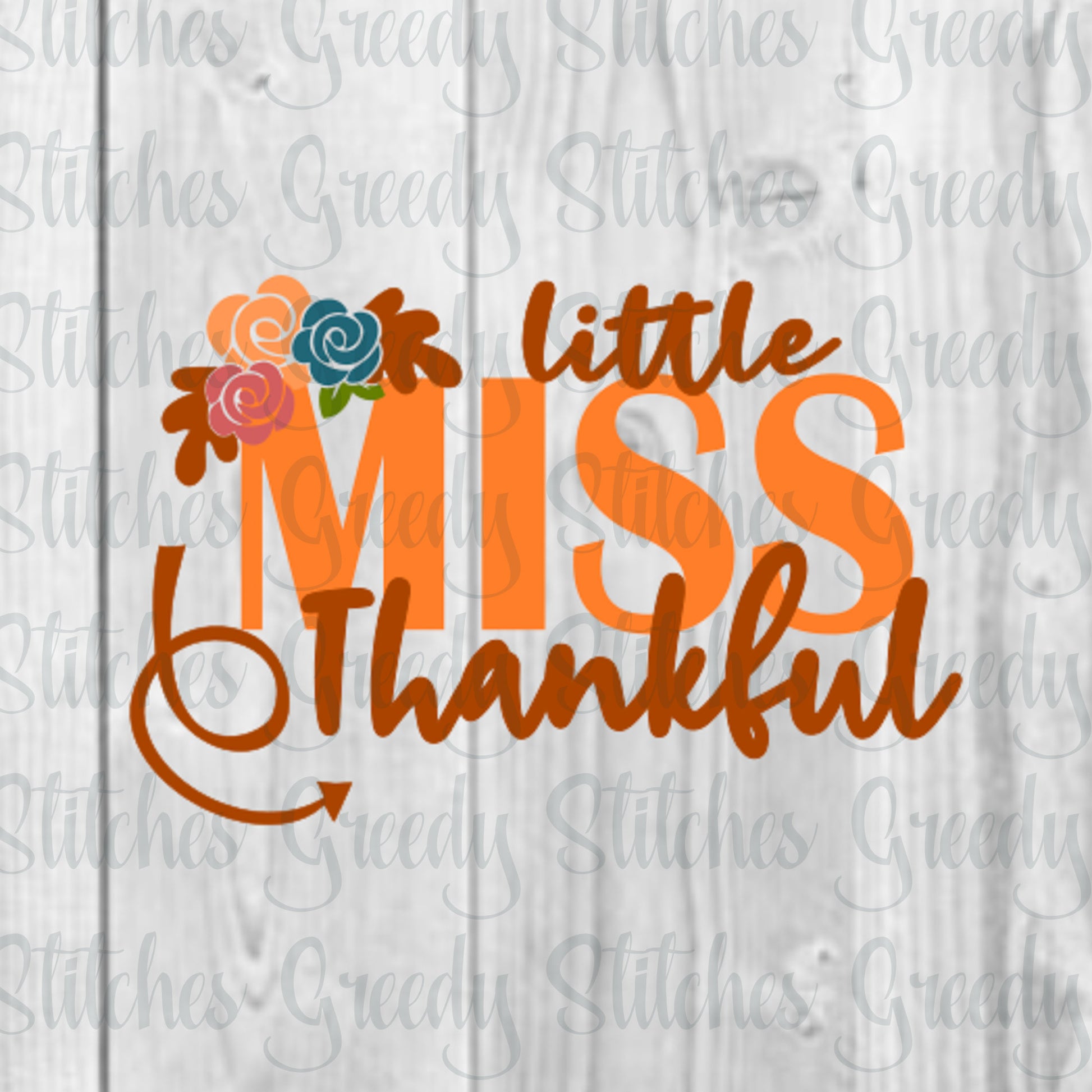 Little Miss Thankful svg, dxf, eps, png. Thanksgiving SvG | Thanksgiving DxF  | Instant Download Cut Files