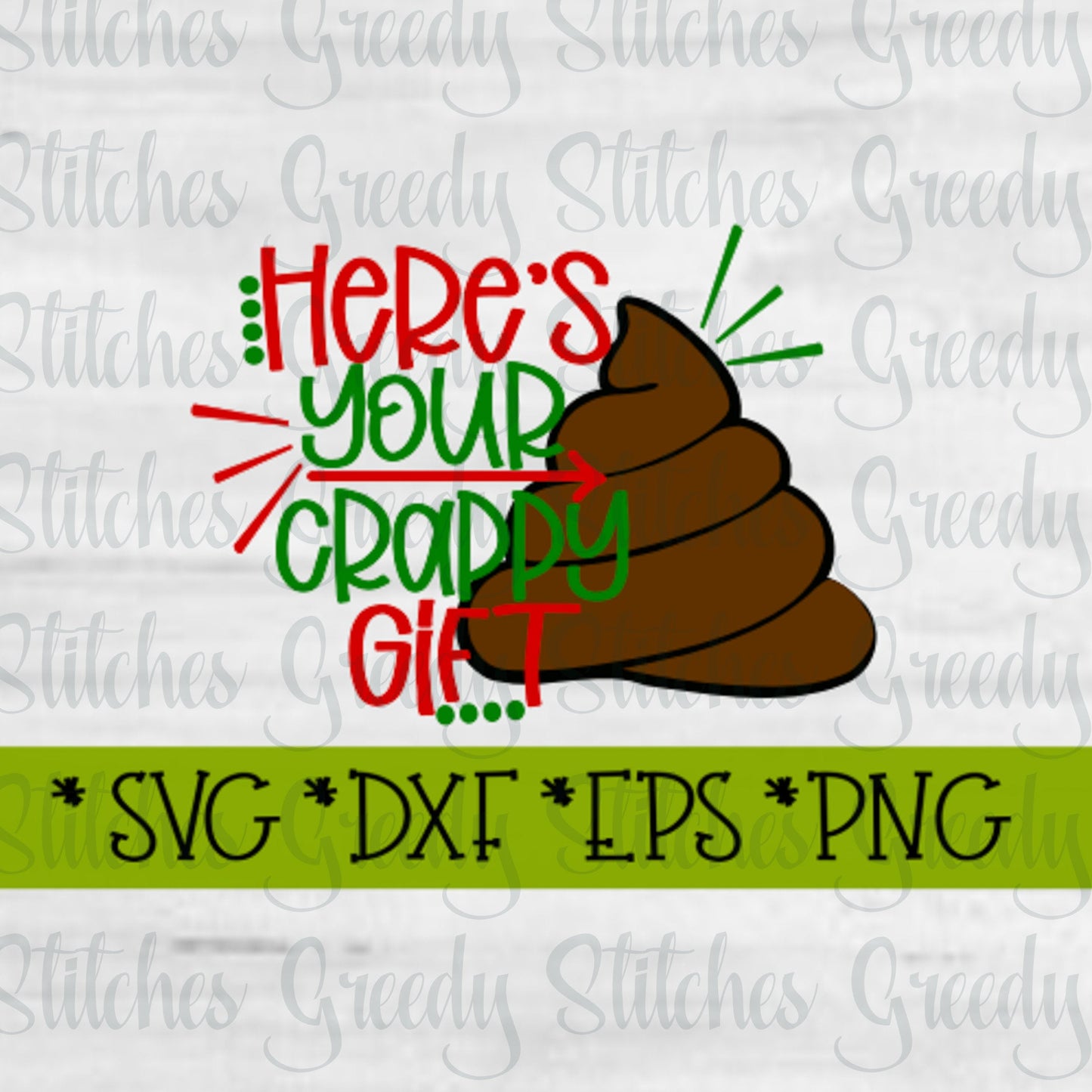 Here&#39;s Your Crappy Gift svg, dxf, eps, png. Christmas SvG | Toilet Paper SvG | SVG | Merry Christmas, DxF | Instant Download Cut File