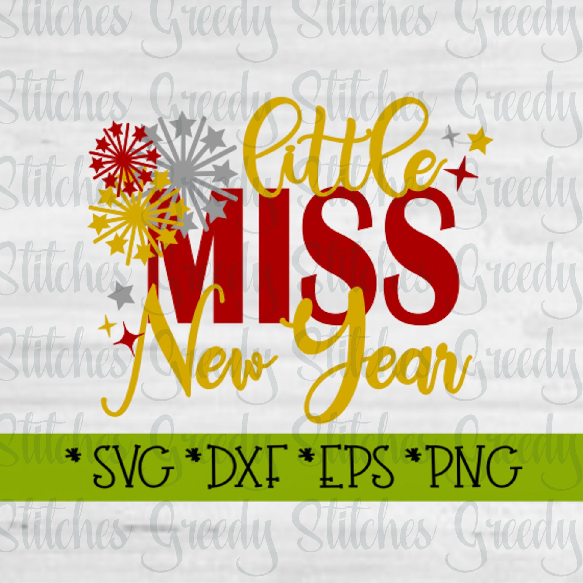 New Years SvG | Little Miss New Year svg, dxf, eps, png | New Year SvG | Happy New Year DXF | New Year SvG | Instant Download Cut Files