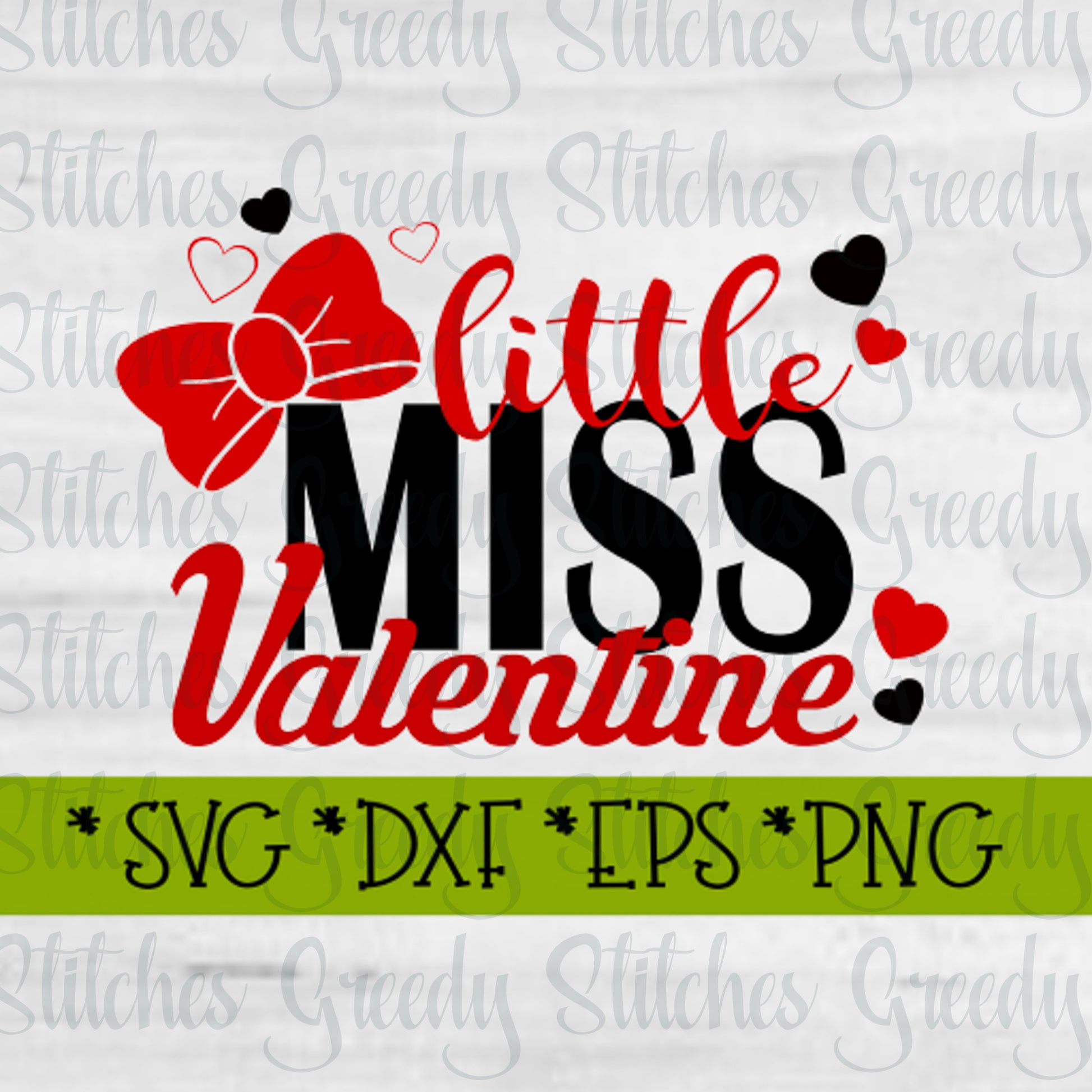 Little MIss Valentine svg, dxf, eps, png.  Miss Valentine SVG | Little Miss SvG | Valentine&#39;s Day SvG | Instant Download Cut Files.