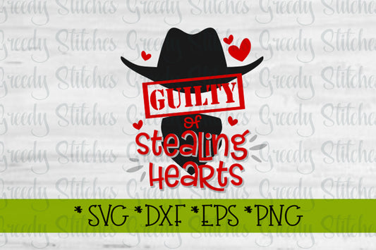 Guilty Of Stealing Hearts svg, dxf, eps, png. Heart | Love SvG | Guilty Svg | Heart SvG | Valentine&#39;s Day SvG | Instant Download Cut Files.