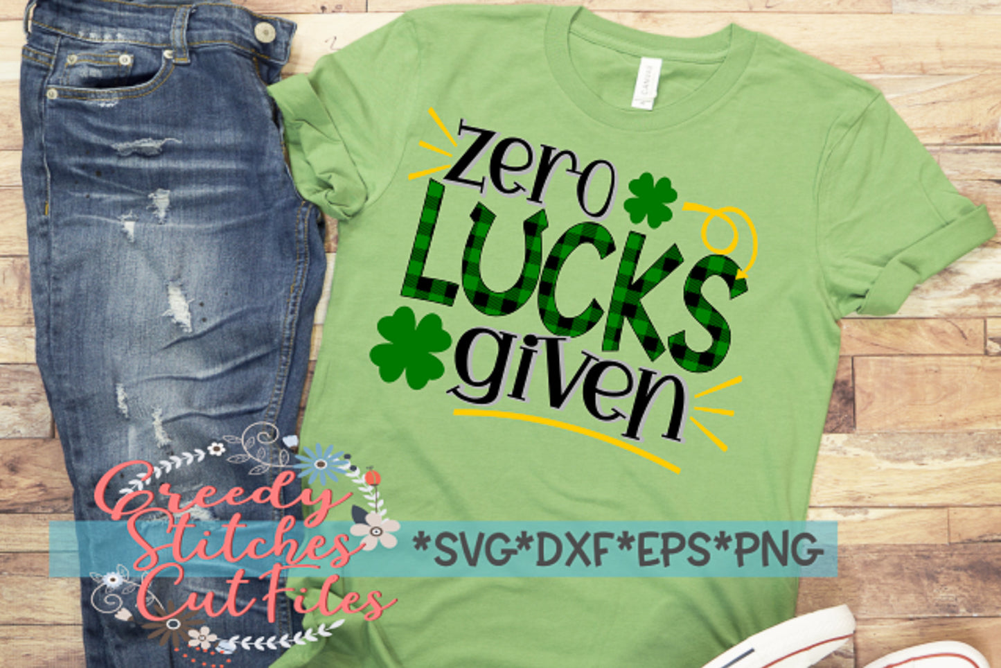 St. Patrick&#39;s Day SvG | Zero Lucks Given svg, dxf, eps, png. Four Leaf Clover SvG | Zero Lucks Svg | Luck SvG | Instant Download Cut File