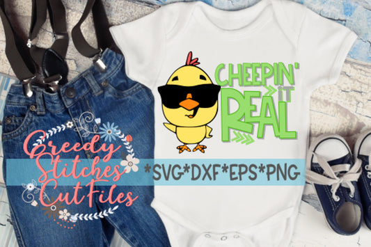 Easter SvG | Cheepin&#39; It Real svg, dxf, eps, png.  Easter SvG | Keeping It Real SvG | Easter DxF | Easter SvG | Instant Download Cut Files.
