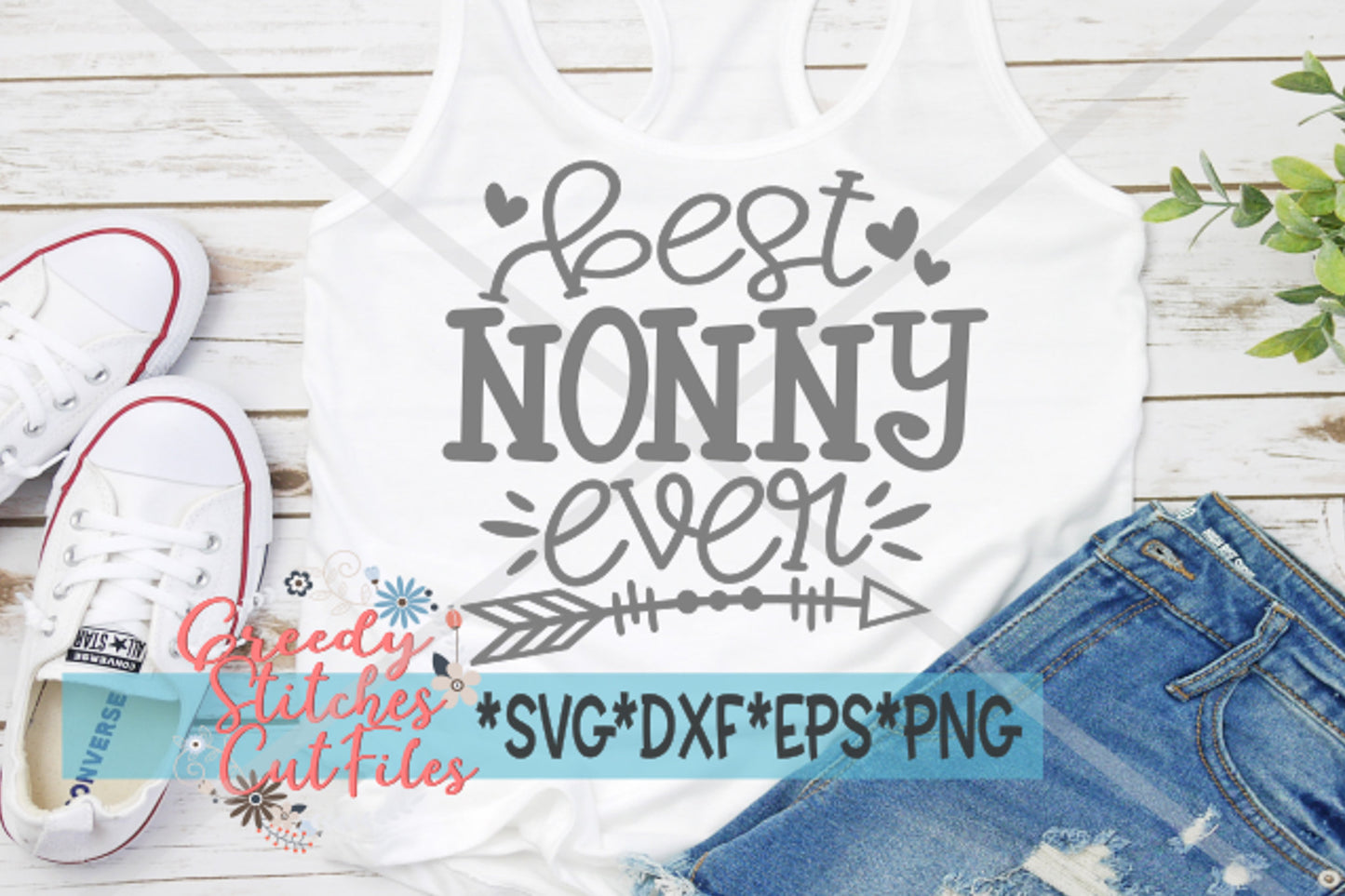 Best Nonny Ever SvG | Mother&#39;s Day SVG | Mother&#39;s Day | Nonny SvG | Nonny | Best Nonny Ever svg, dxf, eps, png Instant Download Cut File