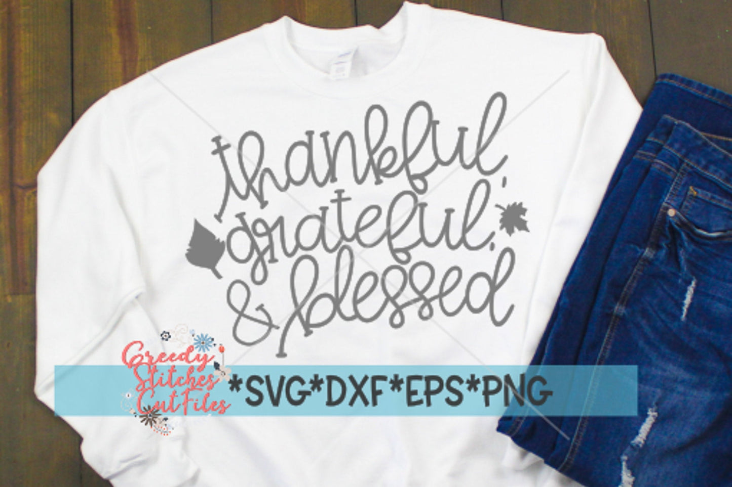Thankful, Grateful, & Blessed svg, dxf, eps, png. Thankful SvG | Grateful SvG | Blessed SvG | Fall SvG | Instant Download Cut Files.