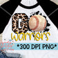 Go Warriors Baseball PNG Sublimation
