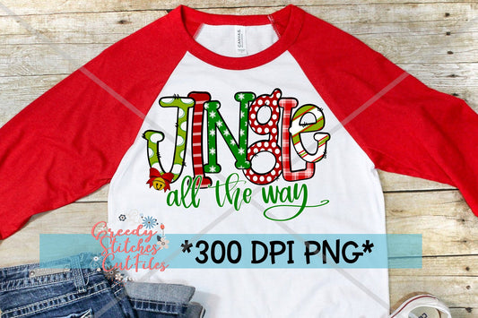 Jingle All The Way PNG for Sublimation