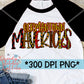 Germantown Mavericks PNG for Sublimation