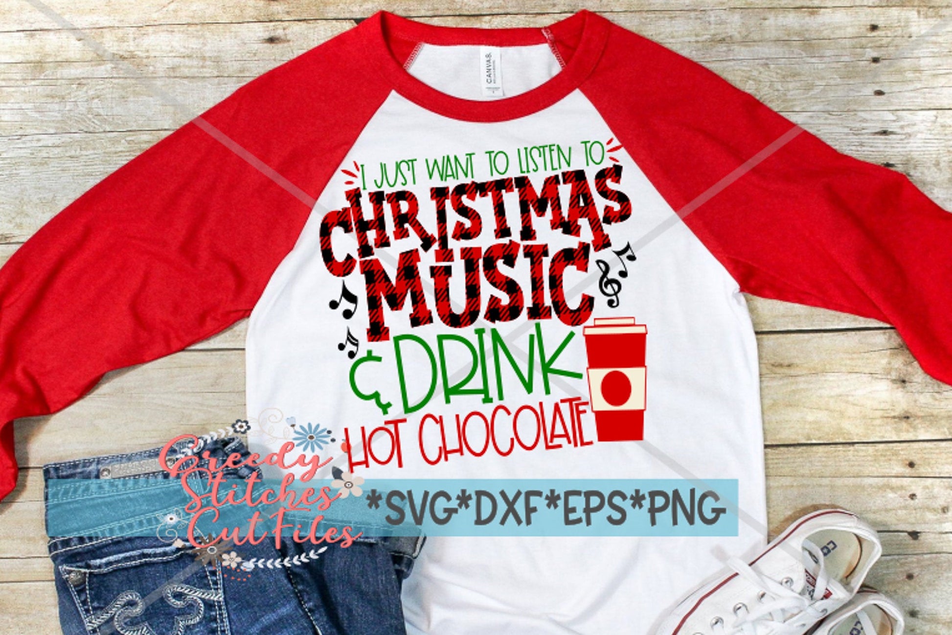 I Just Want To Listen To Christmas Music & Drink Hot Chocolate svg dxf eps png. Christmas SvG | Hot Chocolate SvG |Instant Download Cut File