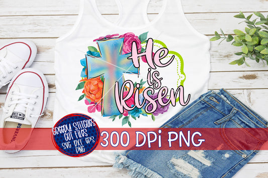 He is Risen PNG for Sublimation
