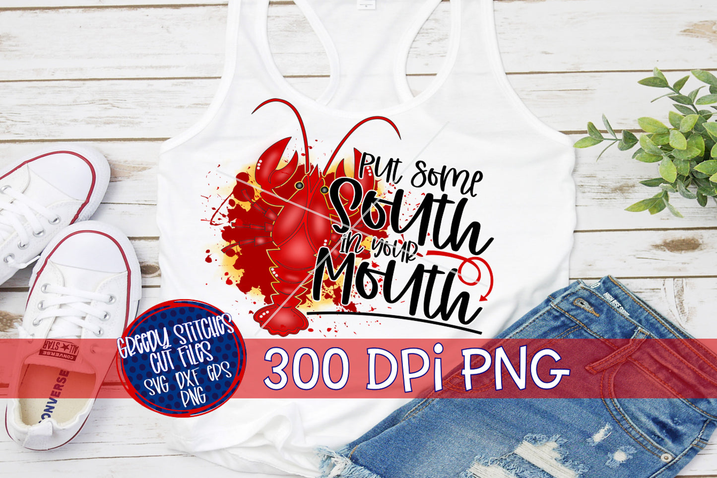 Put Some South In Your Mouth Crawfish PNG for Sublimation
