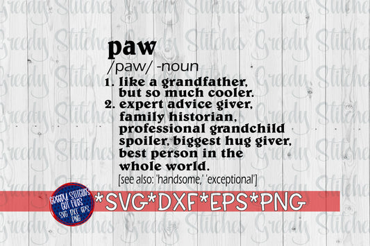 Father&#39;s Day | Paw SvG | Paw Definition svg, dxf, eps, png. Father&#39;s Day SVG | Paw SVG | Grandfather SvG | Instant Download Cut File