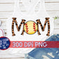 Softball Mom Leopard PNG Sublimation