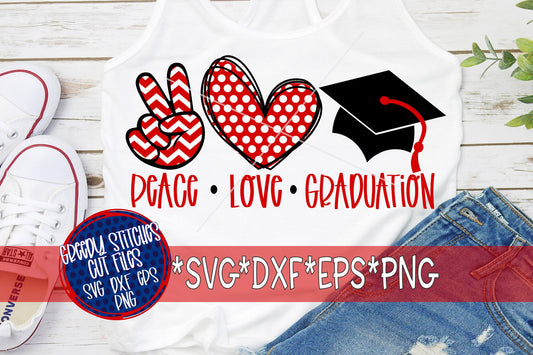 Peace Love Graduation svg, dxf, eps, png. Class of 2020 SvG | Class of 2021 SvG | Graduate SvG | Graduation SvG | Instant Download.