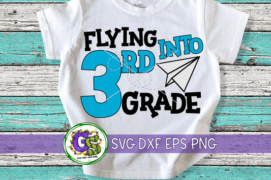 Flying Into 3rd Grade svg dxf eps png 3rd Grade SvG | Back To School | School SVG | 3rd Grade SvG | Third grade | Instant Download Cut File