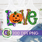 Love Halloween PNG Sublimation