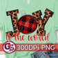 Joy To The World PNG for Sublimation