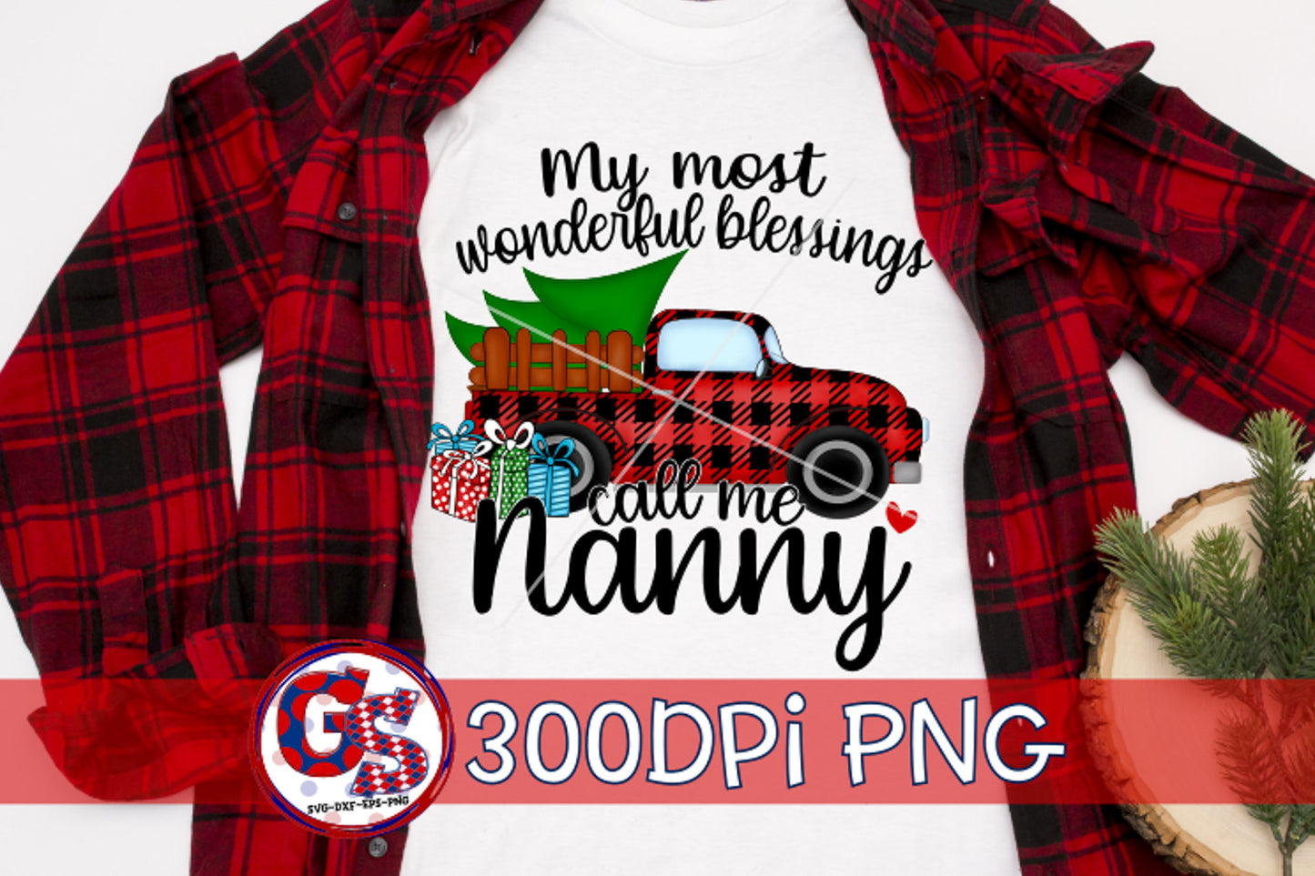 My Most Wonderful Blessings Call Me Nanny PNG Sublimation