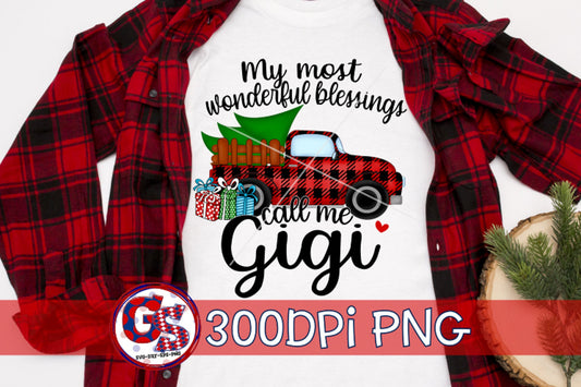 My Most Wonderful Blessings Call Me Gigi PNG for Sublimation