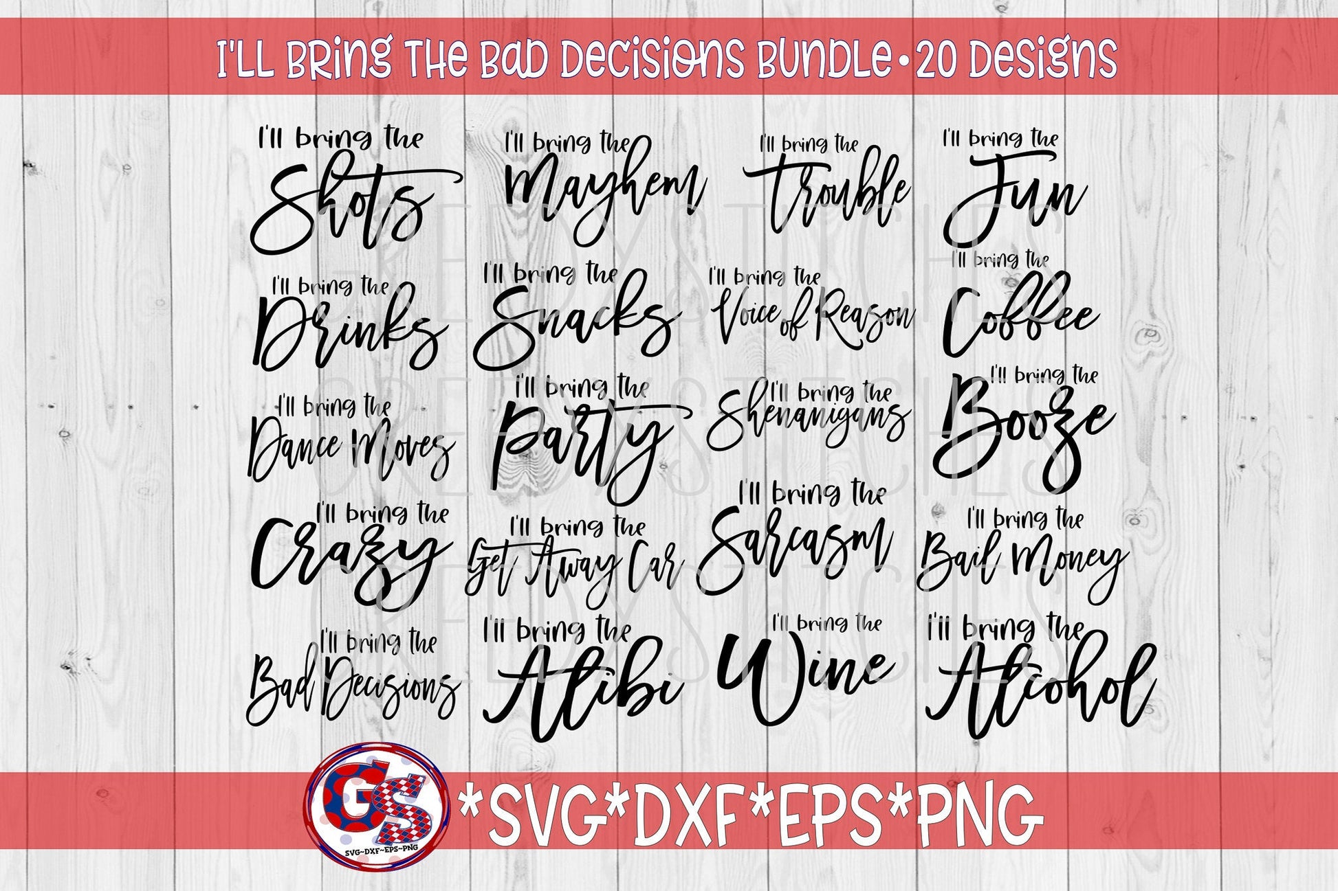 I&#39;ll Bring The Alcohol SVG | I&#39;ll Bring The Bad Decisions SVG Bundle svg, dxf, eps, png. Friends SvG Bundle | Instant Download Cut Files.